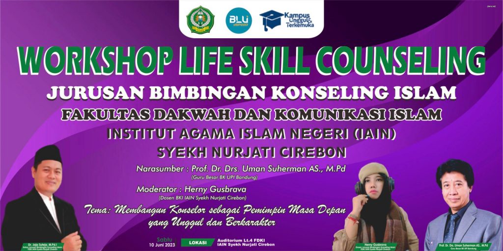 Hadirilah Workshop Life Skill Counseling Bersama Guru Besar BK UPI Bandung